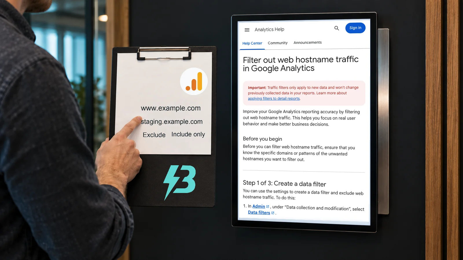 An analyst points to a staging hostname on a clipboard beside an authentic Google Analytics help-page excerpt about hostname filtering; the clipboard carries the Google Analytics identifier and a small BuzzBoost mark.